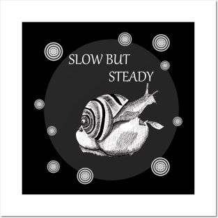 Slow but Steady- Snail in Ink Edition 2 Posters and Art